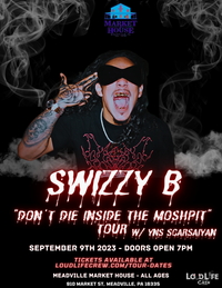 SwizZy B - "Don't Die Inside The Moshpit Tour" with YNS ScarSaiyan