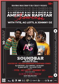 AMERICAN RAPSTAR SHOWCASE Feat LoUd Life Crew, Tyte, Johnny OZ & A.G. Lotti LIVE in Orlando, Florida! 