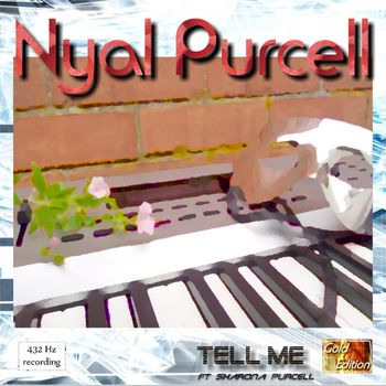 Nyal Purcell - Tell Me
