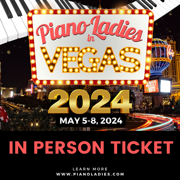 Piano Ladies 2024 Vegas Conference