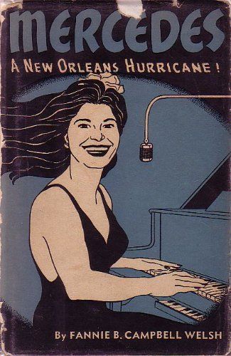Mercedes: A New Orleans Hurricane printed 1948
