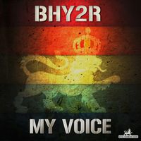 My Voice by Bhy2r