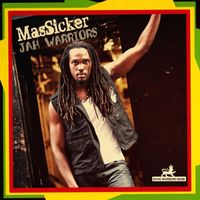 Jah Warriors by Massicker aka King Mas
