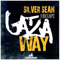 Gaza Way Mixtape  by Silversean