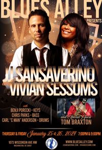 JJ Sansaverino & Vivian Sessoms with Special Guest Tom Braxton