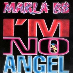 MARLA BB|I'M NO ANGEL|THE ORCHARD  I'm No Angel (From Paradise) - bg vox Do I - bg vox, Goin' Down Delta - bg vox You Don't Miss Your Water - bg vox Let Your Love Decide - bg vox Spanish Horses - bg vox Dream Sweet Dreams - bg vox Pianos And Clocks - bg vox
