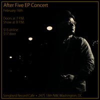Dante' Pope's After Five Music EP Release Concert