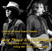 Mike Stinson & David Phenicie 