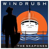 WINDRUSH  by THE SKAPONES