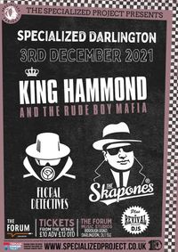 King Hammond / The Skapones / The Floral Detectives