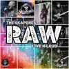 RAW - Live n Loud (Live In Scotland 2023)