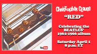 "RED" - Celebrating the 50th Anniversary of the Beatles' 1962-1966 album