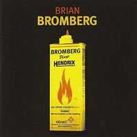 Bromberg Plays Hendrix: Original Version: CD