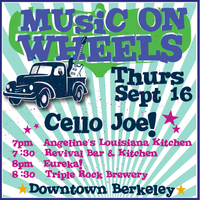 CelloJoe @ Freight and Salvage Mobile Truck Stage in Downtown Berkeley