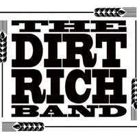 The Dirt Rich Band - Private Event 