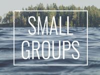 Sunday Small Groups