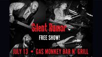 Silent Rumor Live at Gas Monkey Bar N' Grill