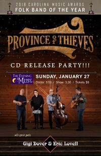 Province Of Thieves CD RELEASE PARTY!