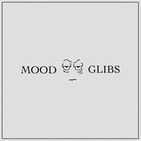 MOOD by glibs