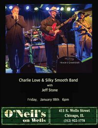 Charlie Love & Silky Smooth Band, featuring Jeff Stone
