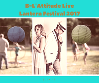 B-L'Attitude Live at Latern Festival 2017
