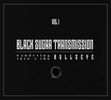 Black Sugar Transmission 2020 Album Trilogy (Download Only)