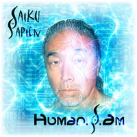 Human.I.Am by Saiku Sapien