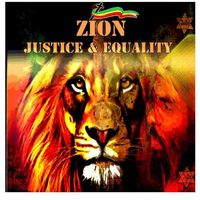 Justice & Equality  by Zion