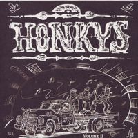 The Honkys Songs - Volume II by The Honkys