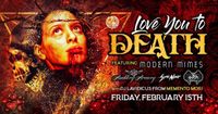 Love you to Death- A Gothic Valentine's Night