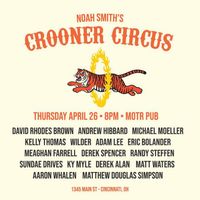 Noah Smith's Crooner Circus