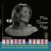 Make Someone Happy by Monica Ramey