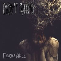 From Hell by Casket Robbery