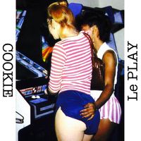 Cookie * Le Play (Album preview) by COOKIE * LE PLAY