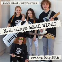 M.E. Plays "Bear Night" - Private Event
