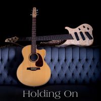 Holding On by Curtwood Bearsman