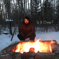 Is It Over? by Curtwood Bearsman