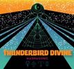 THUNDERBIRD DIVINE: CD