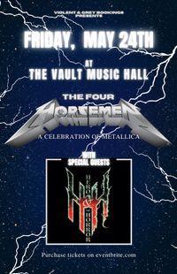 The Four Horsemen - A Celebration of Metallica LIVE at The Vault!