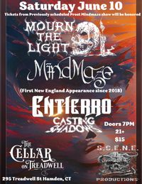 SCENE Productions Presents: Mourn The Light / Mindmaze / Entierro / Casting Shadows