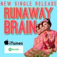 Runaway Brain by Lydia Brittan