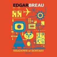 Shadows of Ecstasy by Edgar Breau