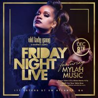 Friday Night Live feat. MYLAH