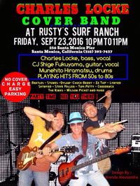 "Charles Locke Cover Band" at Rusty's Surf Ranch, Sept 23, 2016