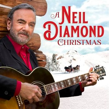 Neil Diamond - A Neil Diamond Christmas (Horn Arrangement "Children Go Where I Send Thee")
