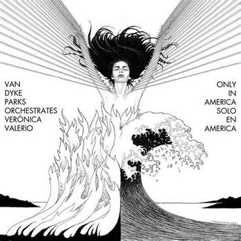 Vernica Valerio - Van Dyke Parks Orchestrates Verónica Valerio: Only in America (Violin "Veracruz")
