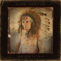 American by Josh Newcom