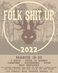 Folk Shit Up Festival 2022