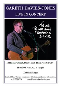 Gareth Davies-Jones In Concert: Truth, Tradition, Prophets & Loss