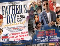 Father's Day Blues Blow Out Presented by Joe Blakk Productions 